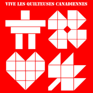 Vive Les Quilteuses Canadiennes QOV FRENCH Tee Design