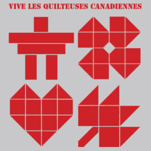 Vive Les Quilteuses Canadiennes QOV FRENCH Tee Design